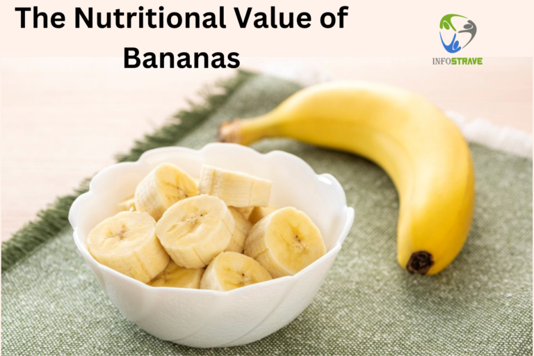 The Nutritional Value of Bananas